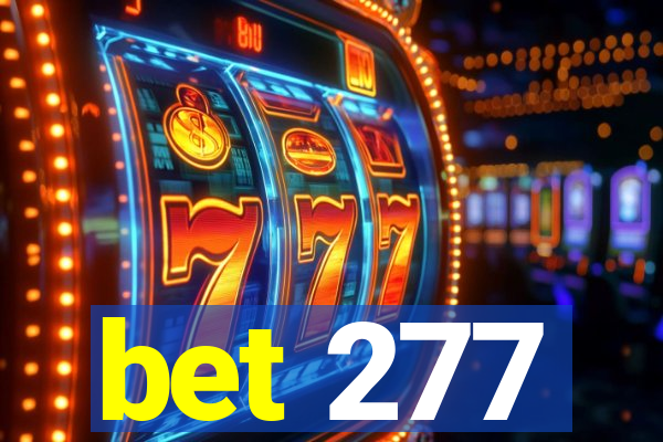 bet 277